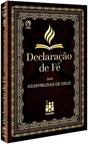 Declaração de Fé das Assembleias de Deus