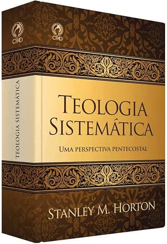 Teologia Sistemática — Stanley Horton