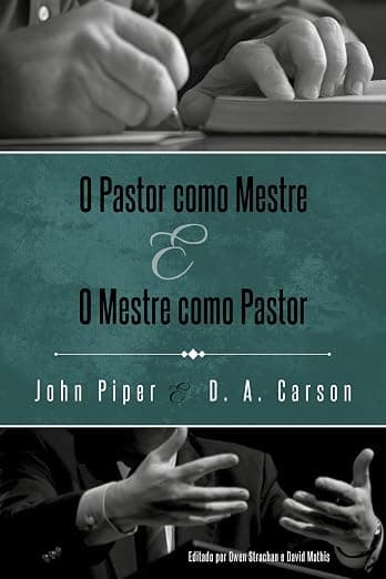O Pastor como Mestre e o Mestre como Pastor