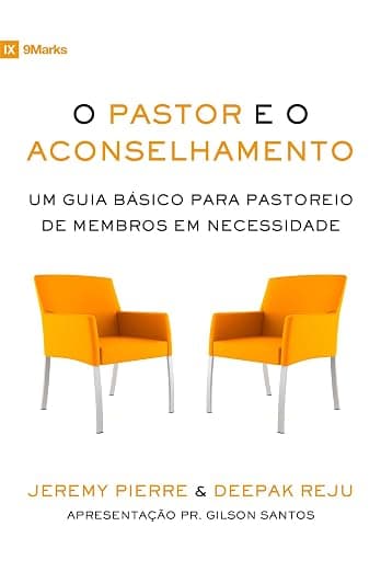 O Pastor e o Aconselhamento