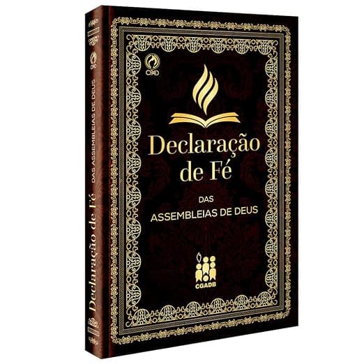 Declaração de Fé das Assembleias de Deus