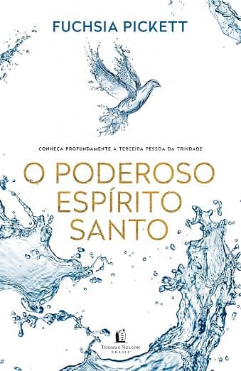 O Poderoso Espírito Santo